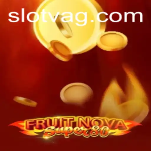 Exploring the Excitement of FruitNovaSuper80: A New Era in Online Gaming