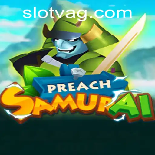 PreachSamurai: A New Wave in Gaming
